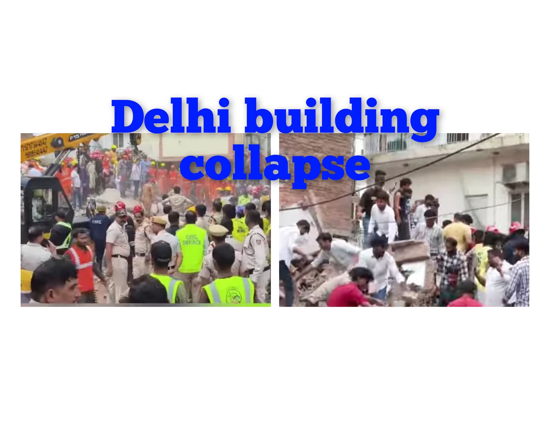 Delhi building collapse